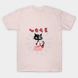 Cat sayings T-Shirt
